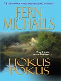 Hokus Pokus (The Sisterhood: Rules of the Game, Book 2)
