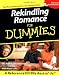 Rekindling Romance For Dummies