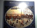 Miss Carter came with us