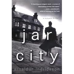 Jar City: A Reykjavik Thriller