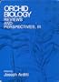 Orchid Biology: Reviews and Perspectives, Vol. 3