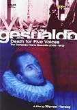 Gesualdo: Death for Five Voices - a film by Werner Herzog