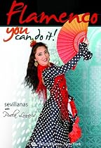 Flamenco: You Can Do It! - Sevillanas