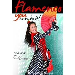 Flamenco: You Can Do It! - Sevillanas