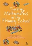 Teaching Mathematics in the Primary School (Reaching the Standard) (Reaching the Standard)