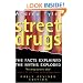Street Drugs