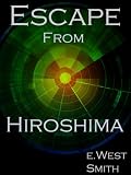 Escape from Hiroshima (Chronicles of the Nevada Navy)