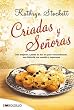 Criadas y senoras / The Help (Spanish Edition)