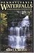 Pennsylvania Waterfalls: A Guide For Hikers And Photographers