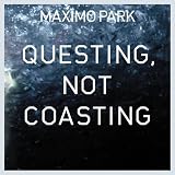 Questing Not Coasting [Vinyl]