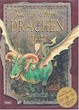 Produkt-Bild: Wo die wilden Drachen hausen: Das riesengro&szlig;e Aufklapp-Buch