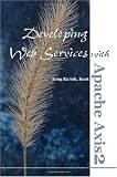 Developing Web Services with Apache Axis2