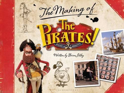 The Pirates! In an Adventure with Scientists: The Making of the Sony/Aardman Movie