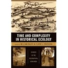 Click here to buy Time and Complexity in Historical Ecology: Studies in the Neotropical Lowlands (Historical Ecology Series) by  William L. Bal�e and Clark L. Erickson.