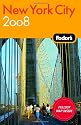 Fodor's New York City 2008 (Fodor's Gold Guides)
