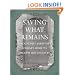 Saving What Remains: A Holocaust Survivor's Journey Home to Reclaim Her Ancestry