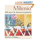 Milenio: Mil aos de literatura espaola