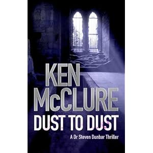 Dust to Dust - Ken McClure