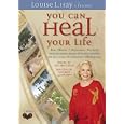 You Can Heal Your Life: The Movie