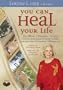 You Can Heal Your Life, the movie, expanded version