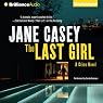 The Last Girl: Maeve Kerrigan, Book 3