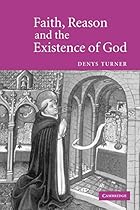 Faith, Reason and the Existence of God Faith, Reason and the Existence of God