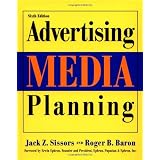 Advertising Media Planning, Sixth Edition
