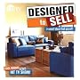 Designed to Sell: Make any home the hottest property on the block with expert advice from the popular HGTV series