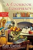A Cookbook Conspiracy: A Bibliophile