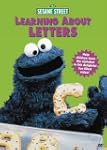 Sesame Street: Learning About Letters