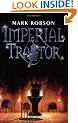 Imperial Traitor (Imperial Trilogy)