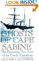 Ghosts of Cape Sabine: The Harrowing True Story of the Greely Expedition