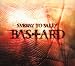 Subway To Sally-Bastard