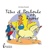 TITUS ET BOUBOULE EN RUSSIEpar NOVICK Andr�a