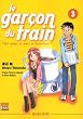 Le gar�on du train, Tome 3 :