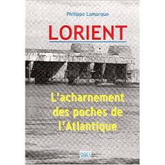Lorient : L'acharnement des poches de l'Atlantique