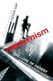 Modernism : the lure of heresy : from Baudelaire to Beckett and beyond