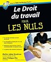 Le droit du travail pour les nuls