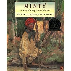 Minty: a Story of Young Harriet Tubman (Picture Puffin)