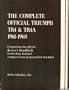 Complete Official Triumph Tr4 and Tr4a 1961 - 1968: Official Drivers Handbook Workshop Manual Competition Preparation Manual