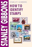 Cover of How to Identify Stamps by Stanley Gibbons 0852596685