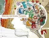 Writing for Visual Thinkers: A Guide for Artists and Designers (Voices That Matter)