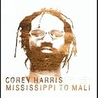 Click here to buy Mississippi to Mali by  Corey Harris .