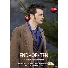 End of Ten 2009: The Unofficial and Unauthorised Guide to Doctor Who