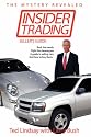 Insider Trading: Buck the trends. Fight the stereotypes. A guide to selling cars. And how to buy them.