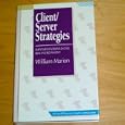 Client Server Strategies: Implementations in the IBM Environment (Mcgraw-Hill Series on...
