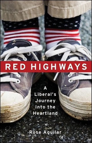Red Highways: A Liberal's Journey Into the Heartland under General in The Books Store