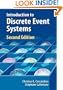 Introduction to Discrete Event Systems (The International Series on Discrete Event Dynamic Systems)