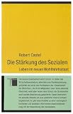 Die Stärkung des Sozialen: Leben im neuen Wohlfahrtsstaat