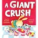 A Giant Crush